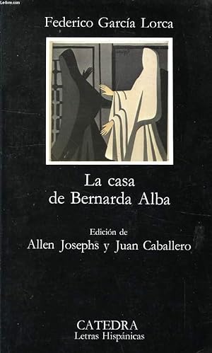 Bild des Verkufers fr LA CASA DE BERNARDA ALBA zum Verkauf von Le-Livre