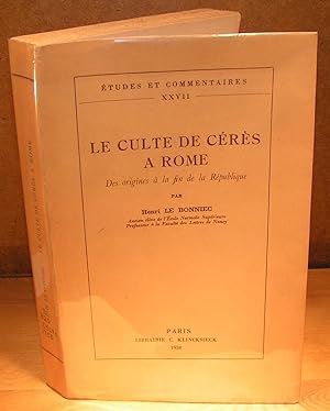 Image du vendeur pour LE CULTE DE CRS  ROME des origines  la fin de la Rpublique mis en vente par Librairie Montral