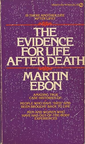 Bild des Verkufers fr The Evidence For Life After Death zum Verkauf von Kenneth A. Himber