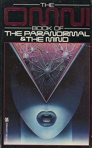 The Omni Book of the Paranormal and the Mind