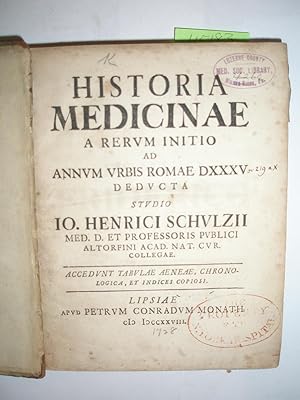 Historia Medicinae: A Rervm Initio Ad Annvm Vrbis Romae DXXXV Dedvcta