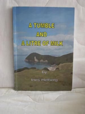 A Tumble and a Litre of Milk