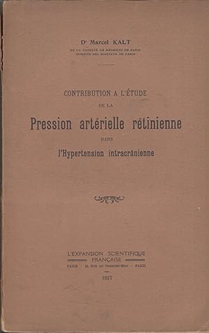 Contribution à l'étude de la pression artérielle rétinienne dans l'hypertension intracranienne CO...