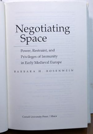 Immagine del venditore per Negotiating Space: Power, Restraint, and Privileges of Immunity in Early Medieval Europe venduto da RON RAMSWICK BOOKS, IOBA