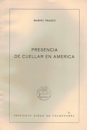 Image du vendeur pour PRESENCIA DE CUELLAR EN AMERICA. mis en vente par Librera Torren de Rueda
