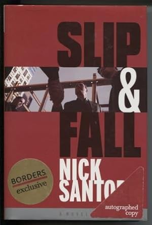 Seller image for Slip & Fall for sale by E Ridge Fine Books