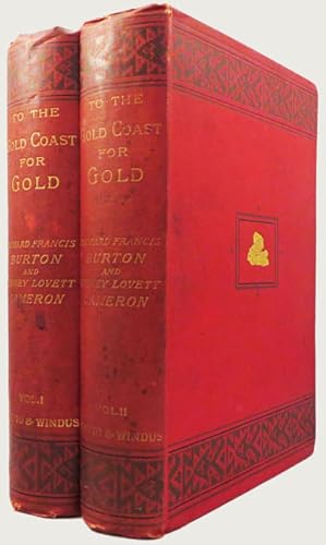 Seller image for TO THE GOLD COAST FOR GOLD. A Personal Narrative. for sale by Buddenbrooks, Inc.