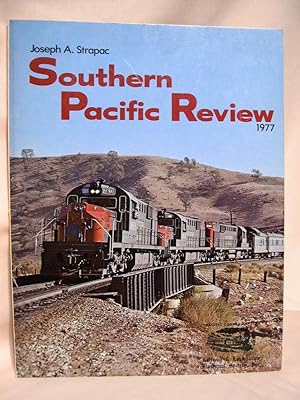 Seller image for SOUTHERN PACIFIC REVIEW, 1977 for sale by Robert Gavora, Fine & Rare Books, ABAA