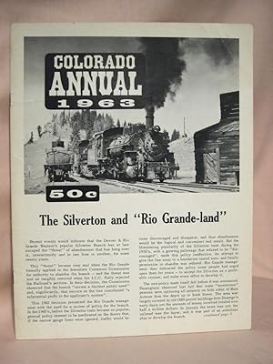 Seller image for COLORADO RAIL ANNUAL 1963 for sale by Robert Gavora, Fine & Rare Books, ABAA