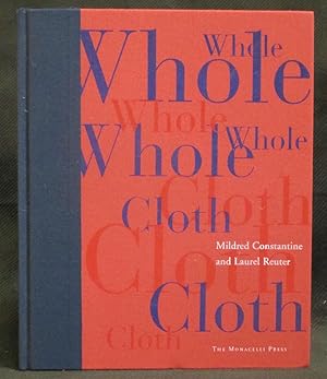 Image du vendeur pour Whole Cloth mis en vente par Exquisite Corpse Booksellers