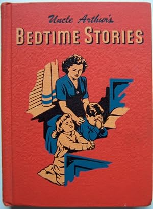 Uncle Arthur's Bedtime Stories, Volume Four