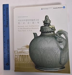 Imagen del vendedor de Korean Art Collection in the Brooklyn Museum, New York, USA a la venta por Mullen Books, ABAA