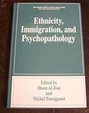 Ethnicity, Immigration, and Psychopathology