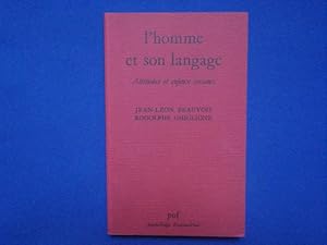 L'Homme et son langage : Attitudes et enjeux sociaux