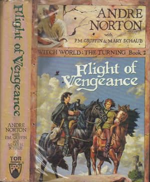 Imagen del vendedor de FLIGHT OF VENGEANCE. WITCH WORLD: THE TURNING, Book 2. a la venta por Black Stump Books And Collectables