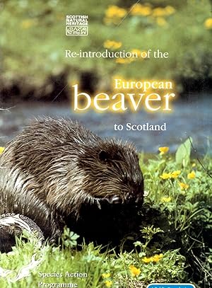 Re-introduction of the European Beaver to Scotland