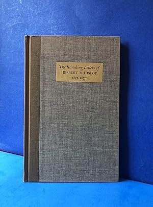 An Englishman's Arizona, The Ranching Letters of Herbert R. Hislop 1876-1878