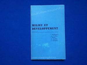 Imagen del vendedor de Milieu et dveloppement. Psychologie d'Aujourd'hui a la venta por Emmanuelle Morin