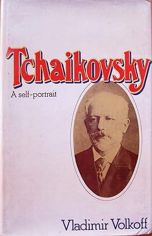 Imagen del vendedor de Tchaikovsky a Self Portrait a la venta por CHAPTER TWO