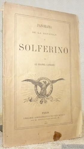 Imagen del vendedor de Explication du panorama et relation de la bataille de Solferino. Troisime dition. a la venta por Bouquinerie du Varis