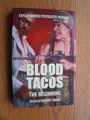 Seller image for Blood & Tacos: The Beginning for sale by Scene of the Crime, ABAC, IOBA