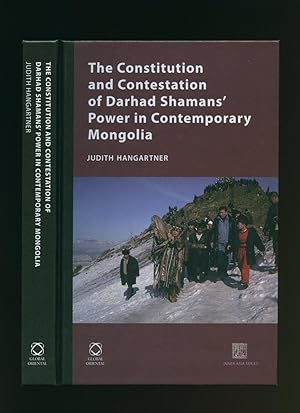 Bild des Verkufers fr The Constitution and Contestation of Darhad Shamans' Power in Contemporary Mongolia [Inner Asia Series] zum Verkauf von Little Stour Books PBFA Member