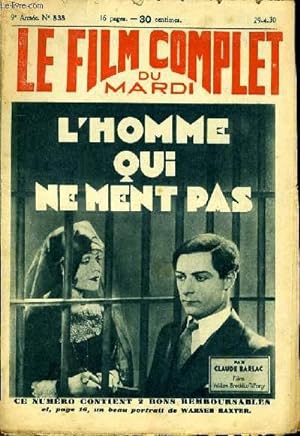 Seller image for LE FILM COMPLET DU MARDI N 838 - 9EME ANNEE - L'HOMME QUI NE MENT PAS for sale by Le-Livre