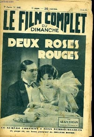 Seller image for LE FILM COMPLET DU DIMANCHE N 845 - 9EME ANNEE - DEUX ROSES ROUGES for sale by Le-Livre