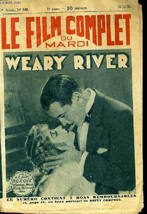 Seller image for LE FILM COMPLET DU MARDI N 948 - 9EME ANNEE - WEARY RIVER for sale by Le-Livre