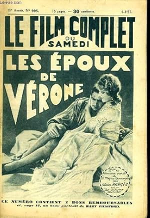 Seller image for LE FILM COMPLET DU SAMEDI N 995 - 10E ANNEE - LES EPOUX DE VERONE for sale by Le-Livre