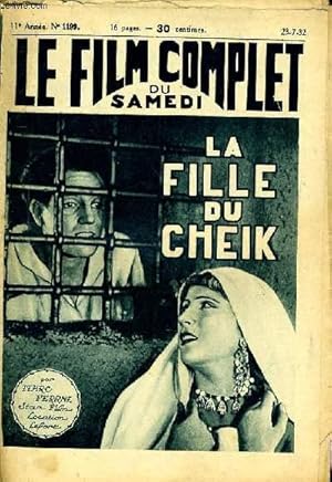 Seller image for LE FILM COMPLET DU SAMEDI N 1199 - 11E ANNEE - LA FILLE DU CHEIK for sale by Le-Livre