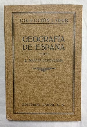 GEOGRAFIA DE ESPAÑA III: GEOGRAFIA REGIONAL. Col. Labor nº 146