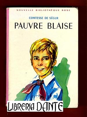 Immagine del venditore per PAUVRE BLAISE. venduto da Librera DANTE