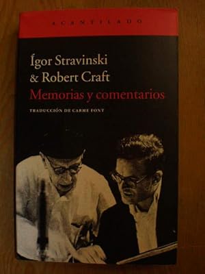 Imagen del vendedor de Igor Stravinski & Robert Craft. Memorias y comentarios a la venta por Librera Antonio Azorn