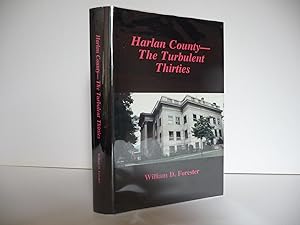 Imagen del vendedor de Harlan County: The Turbulent Thirties a la venta por ARABESQUE BOOKS