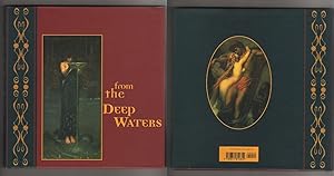 FROM THE DEEP WATERS. MAIDENS OF MYTH AND MYSTERY