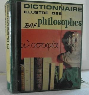 Image du vendeur pour Dictionnaire illustre des philosophes mis en vente par Bidonlivre