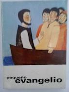 Bild des Verkufers fr Pequeo evangelio zum Verkauf von Librera Ofisierra