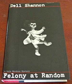 Seller image for Felony At Random for sale by Canford Book Corral
