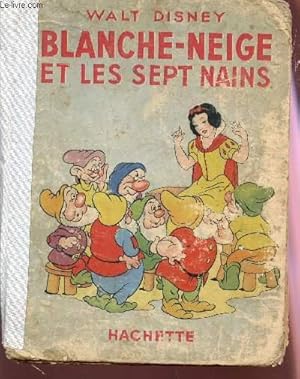 Imagen del vendedor de BLANCHE-NEIGE ET SEPT NAINS. a la venta por Le-Livre