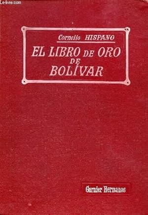 Bild des Verkufers fr EL LIBRO DE ORO DE BOLIVAR zum Verkauf von Le-Livre