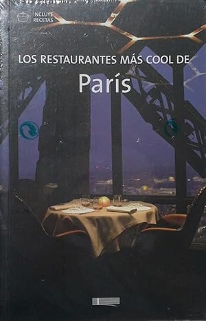 LOS RESTAURANTES MÁS COOL DE PARÍS