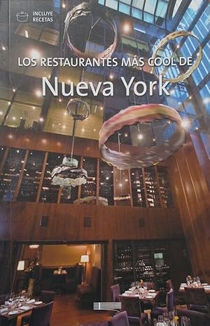 LOS RESTAURANTES MÁS COOL DE NUEVA YORK