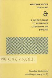Bild des Verkufers fr SWEDISH BOOKS, 1280-1967, ILLUMINATED MANUSCRIPTS, ILLUSTRATED PRINTED BOOKS & FINE BOOK BINDINGS zum Verkauf von Oak Knoll Books, ABAA, ILAB