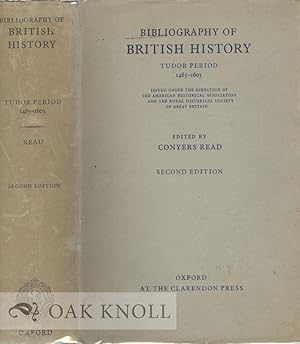 Bild des Verkufers fr BIBLIOGRAPHY OF BRITISH HISTORY, TUDOR PERIOD, 1485-1603 zum Verkauf von Oak Knoll Books, ABAA, ILAB