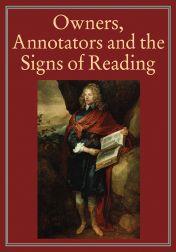 Immagine del venditore per OWNERS, ANNOTATORS AND THE SIGNS OF READING venduto da Oak Knoll Books, ABAA, ILAB