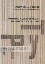 Image du vendeur pour SAMMLUNG ALBERT SPINDLER, TYPEN-DEUTSCHE PRESSENDRUCKE SEIT 1945 mis en vente par Oak Knoll Books, ABAA, ILAB