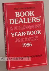 Seller image for BOOK DEALERS' & COLLECTORS' YEAR-BOOK AND DIARY 1986 for sale by Oak Knoll Books, ABAA, ILAB