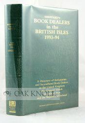 Seller image for SHEPPARD'S BOOK DEALERS IN THE BRITISH ISLES A DIRECTORY OF ANTIQUARIAN AND SECONDHAND BOOK DEALERS for sale by Oak Knoll Books, ABAA, ILAB