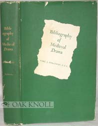 BIBLIOGRAPHY OF MEDIEVAL DRAMA